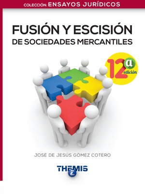 cover image of Fusión y Escisión de Sociedades Mercantiles 12a. edición
